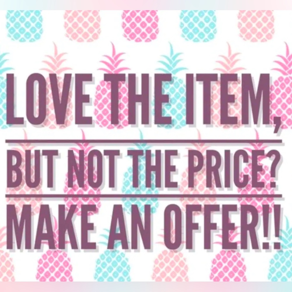 Make an offer! Prices are negotiable!